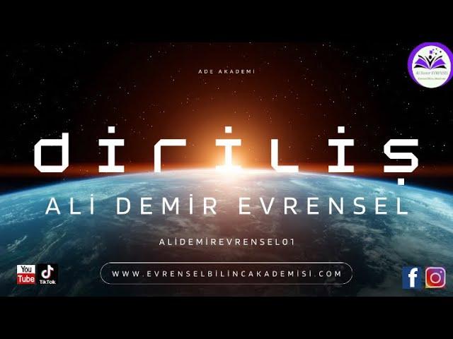 DİRİLİŞ Söz Müzik: Ali Demir Evrensel