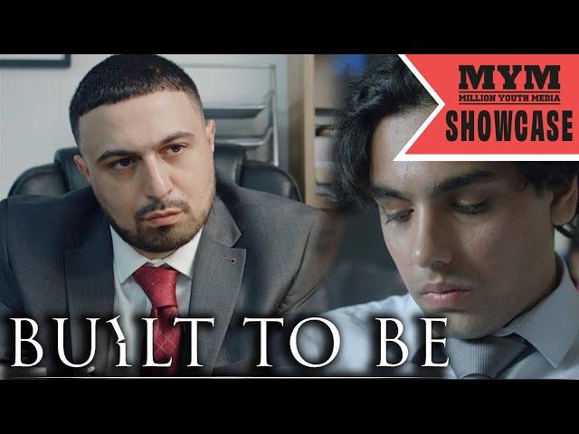 Built To Be (2020) | Drama Short Film (4K) | MYM