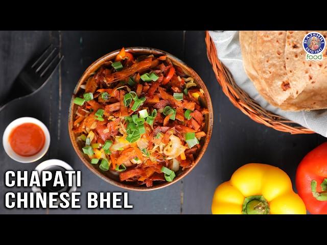 How To Make Chapati Chinese Bhel | Easy Recipe With Leftover Chapati | Snack Idea | Chef Bhumika