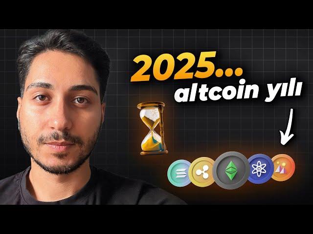 2025’te Altcoin Milyoneri Olmak için Yol Haritam! Bitcoin & Kripto Para Analizi