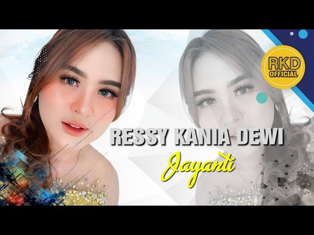 JAYANTI - RESSY KANIA DEWI " Live Musik RKD Official "