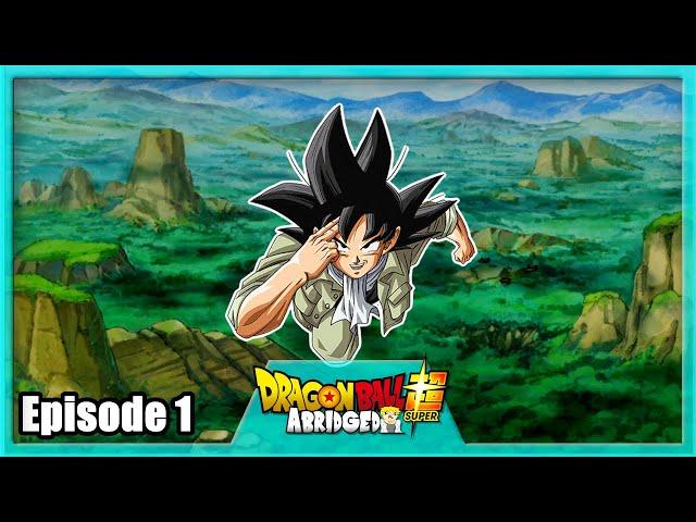 DragonBall Super Abridged: Episode 1 