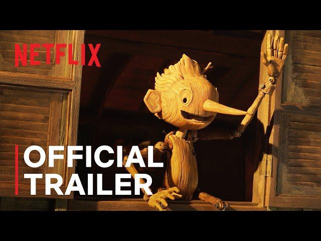 GUILLERMO DEL TORO'S PINOCCHIO | Official Trailer | Netflix