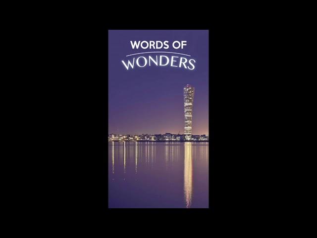 Words of wonders  İsveç 5 TURNING TORSO