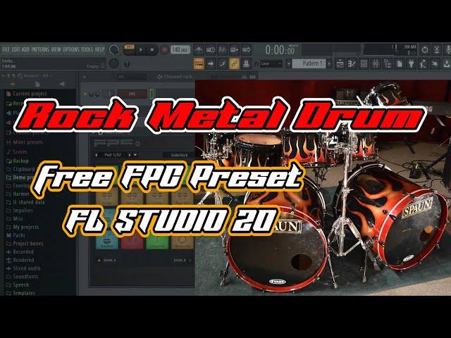 ROCK METAL DRUM FPC FL STUDIO PRESET FREE