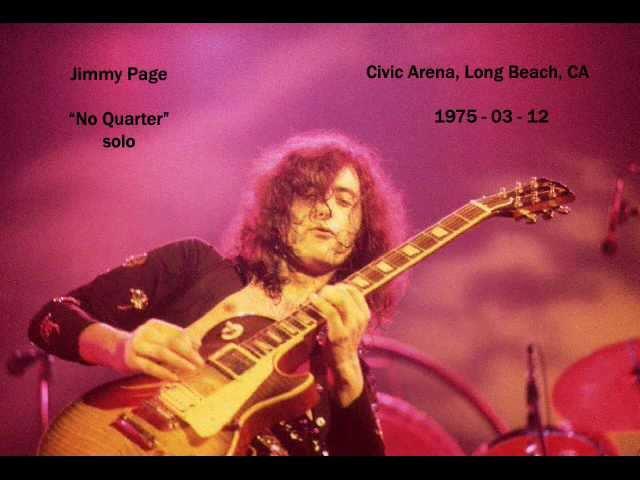 Led Zeppelin 1975 03 12 No Quarter solo