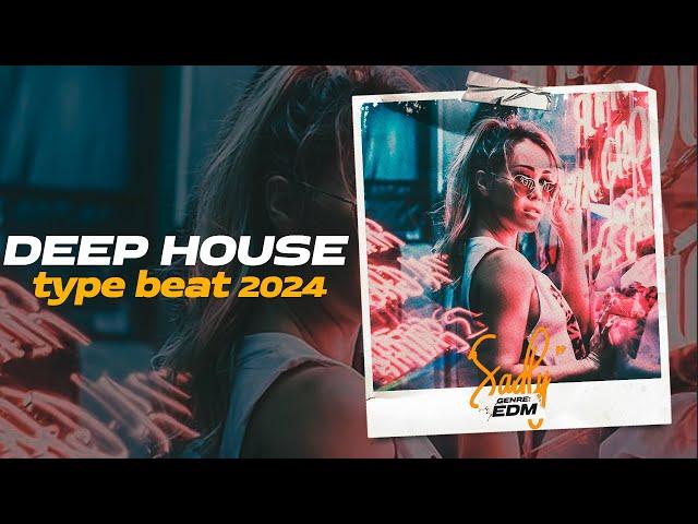 Deep House Type Beat x Pop House Type Beat 2024 "Sadly" new groove club edm dance instrumental