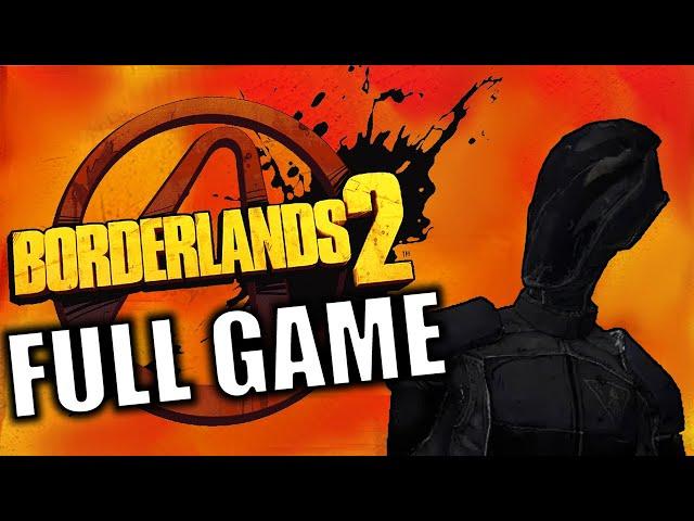 Borderlands 2 - Full Game Playthrough Gameplay [1080p] [60fps] - No Commentary (PC)