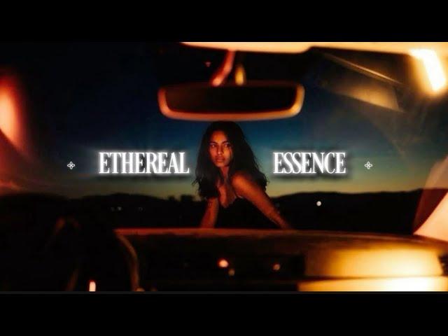 ethereal essence.