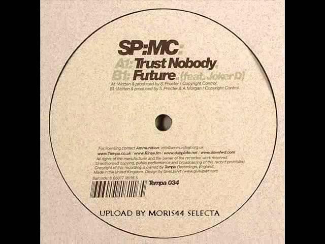 SP:MC - Trust Nobody DUBSTEP
