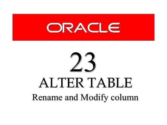 SQL tutorial 23: Rename and Modify Column Using Alter Table By Manish Sharma (RebellionRider)