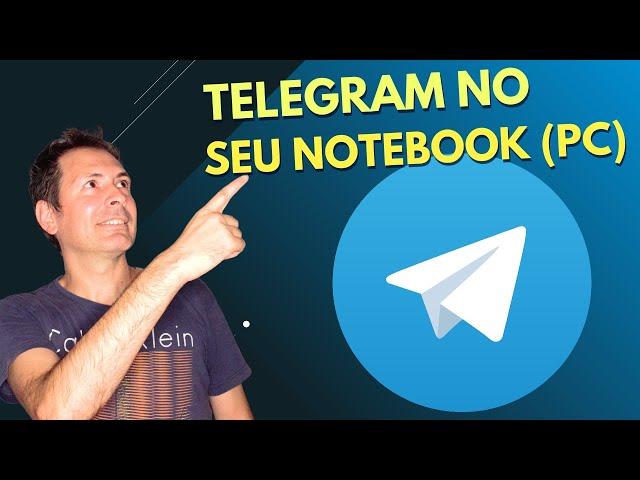 TELEGRAM NO NOTEBOOK (PC)