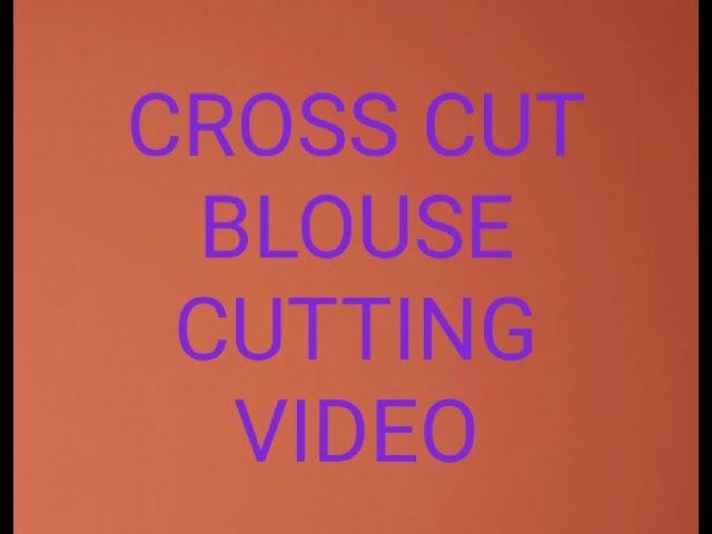 CROSS CUT BLOUSE CUTTING IN TAMIL / BLOUSE CUTTING IN TAMIL