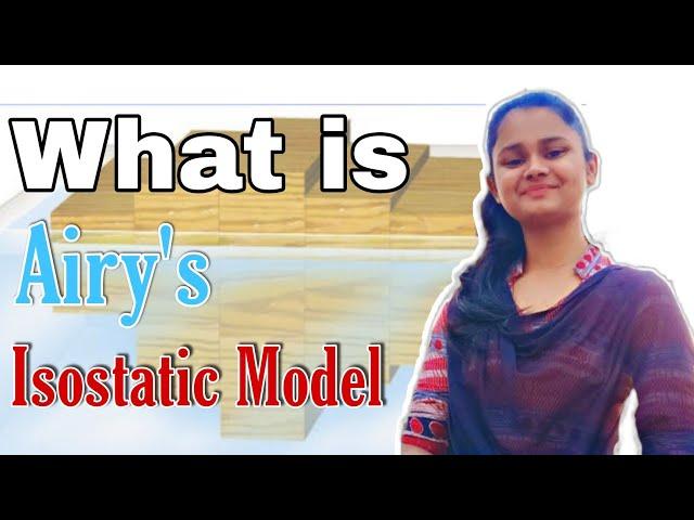 What is Airy's Isostatic Model | #isostasy #airy's_isostatic_model