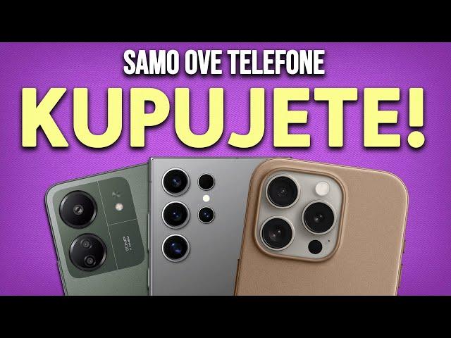 OVO SU TRENUTNO NAJPOPULARNIJI TELEFONI NA SVIJETU!