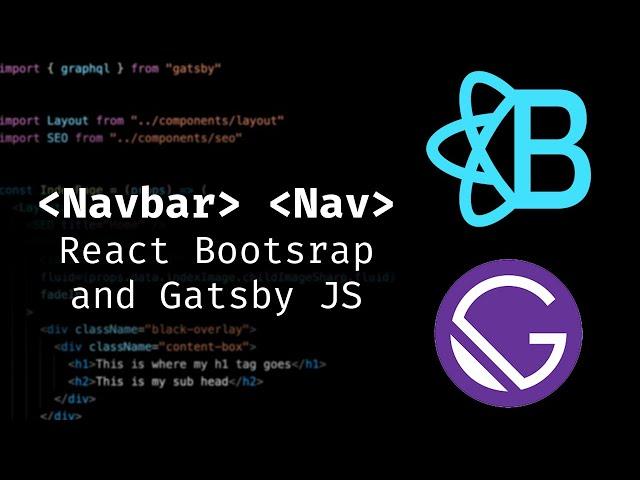 How to Use the React Bootstrap Nav and Navbar in Gatsby JS (Dark Mode too!)