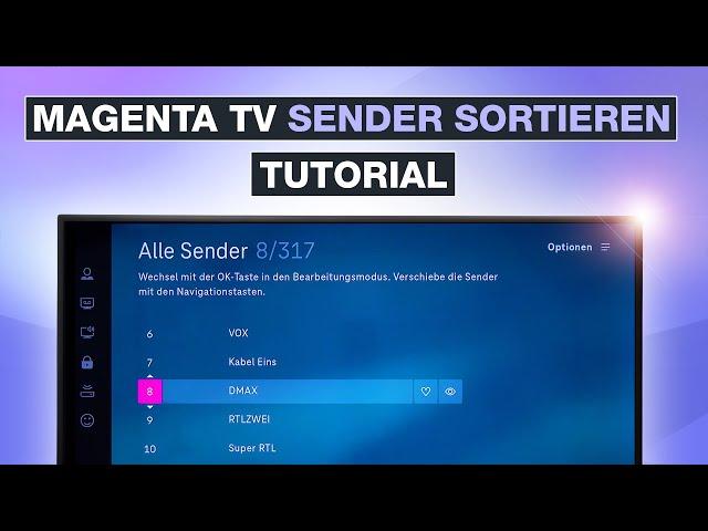 Bei MagentaTV die Sender sortieren und Favoriten verwalten - Testventure