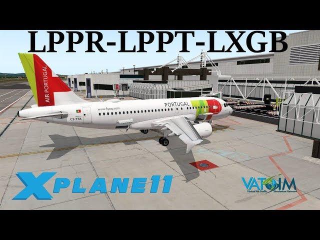 X-Plane 11 | Gibraltar & Toliss A319!! | A319 | VATSIM | Porto, Lisbon & Gibraltar!!