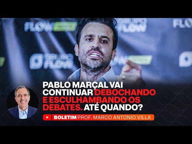 PABLO MARÇAL VAI CONTINUAR DEBOCHANDO E ESCULHAMBANDO OS DEBATES. ATÉ QUANDO?