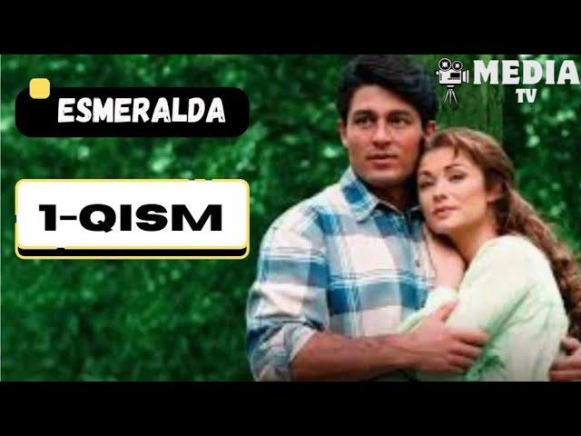 Esmeralda 1.Qism O'zbek Tilida