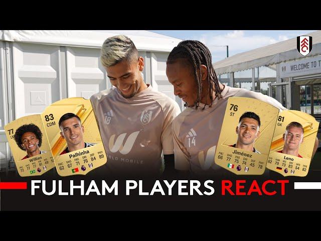 Fulham Players React to their EA SPORTS FC 24 Ratings!