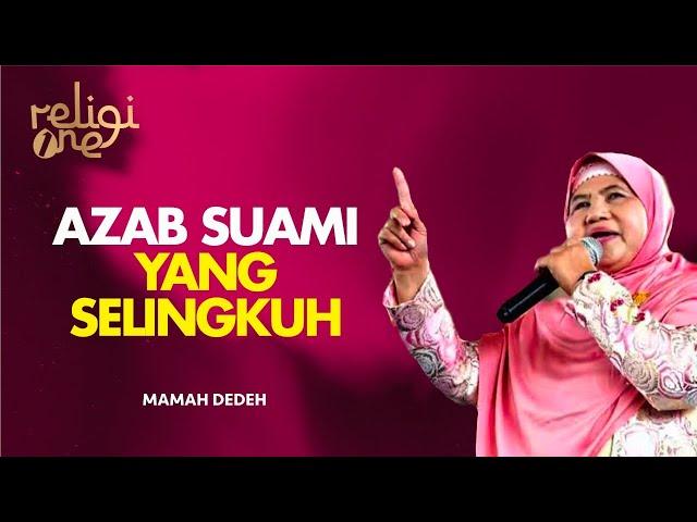 NGERI!!! Azab Suami yang Selingkuh dari Istrinya | Rumah mamah Dedeh