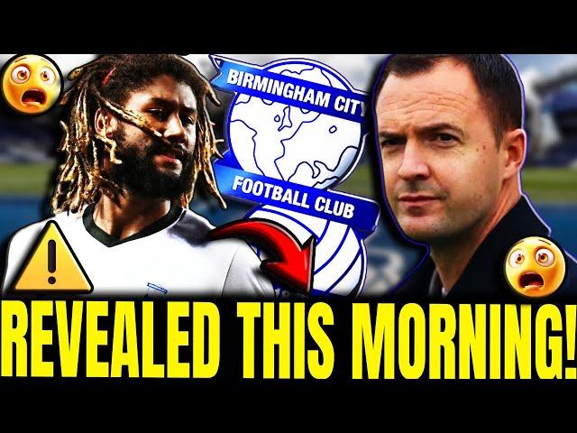  TRANSFERS INCOMING! MANAGER MAKES STUNNING REVELATIONS! BIRMINGHAM CITY FC LATEST NEWS!