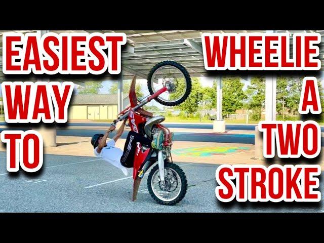 How To Wheelie A Two Stroke (Easiest Way)