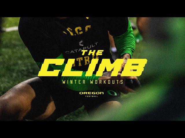 The Climb - 2024 Oregon Football Winter Workouts - Episode 1