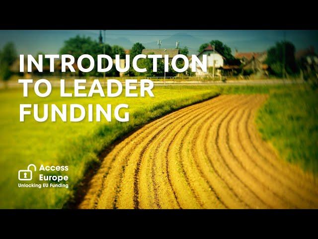 Introduction to LEADER Funding