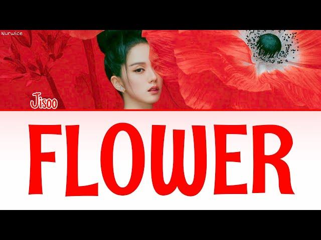 Jisoo (BLACKPINK) - FLOWER [Kolay Okunuş - Easy Lyrics]