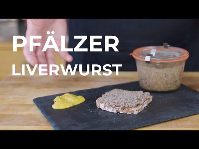 Pfälzer Leberwurst - A Regional Specialty Liverwurst