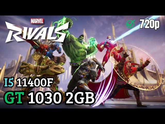 Marvel Rivals  GT 1030 | Test Rendimiento |