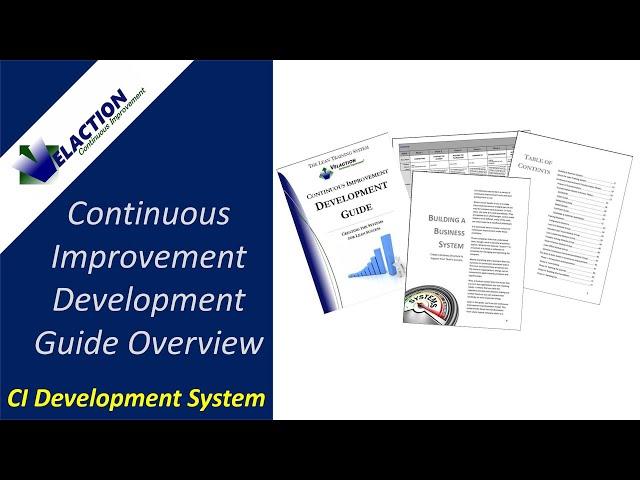 Continuous Improvement Development Guide Overview