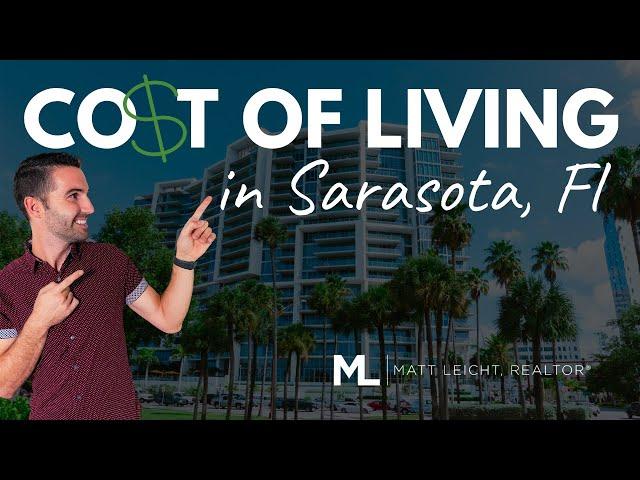 Cost of Living in Sarasota FL - How Does it Compare to Other Areas?