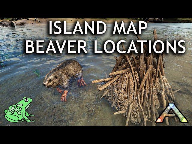 Beaver Dam locations on the Island Map: Ark Survival Evolved Castoroides UPDATE