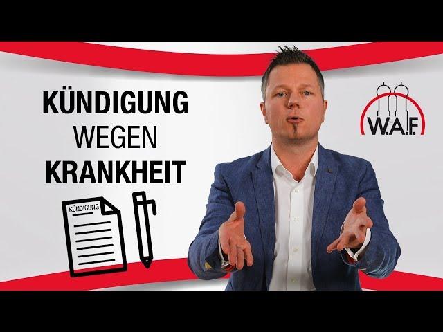 Kündigung wegen Krankheit - Das müssen Sie dringend wissen! | Betriebsrat Video