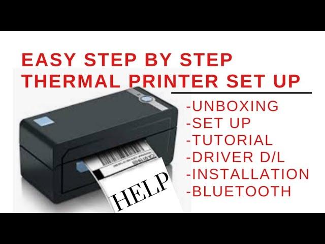 How to set up a thermal printer. Easy Step by Step tutorial for any thermal printer.