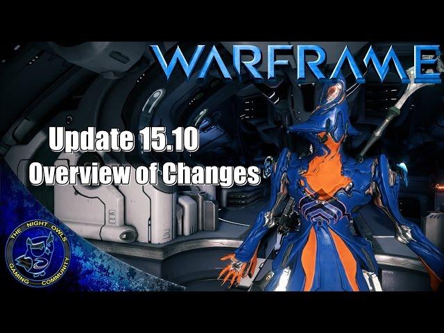 Warframe: Update 15.10 Overview of Changes