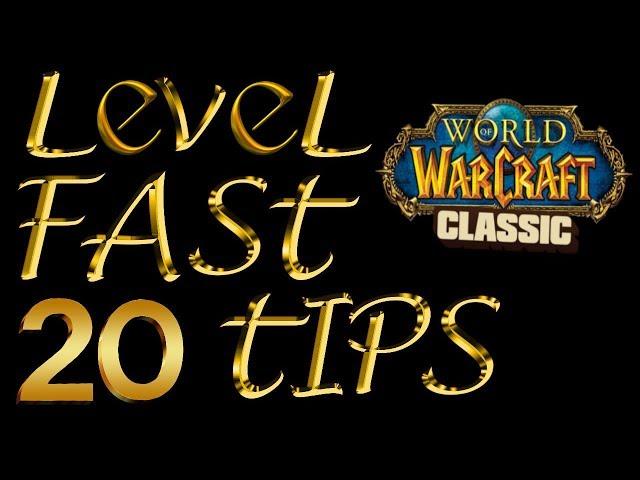 How To Level Faster In Classic Vanilla WoW - 20 Tips!