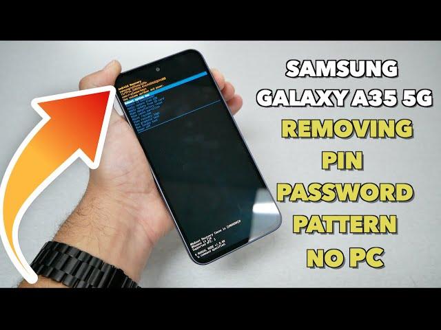 Samsung Galaxy A35 5G Hard Reset Removing PIN, Password, pattern No PC