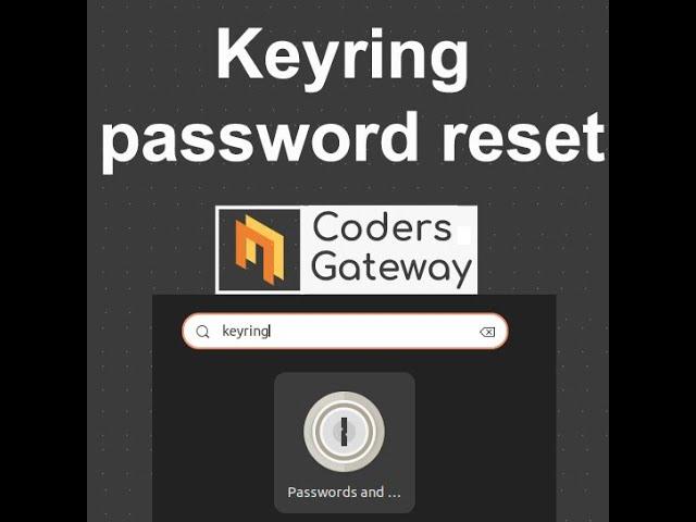 Keyring password reset in ubuntu