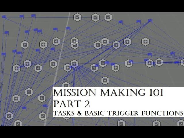 ArmA 3 Mission Making 101: Tasks and Basic Trigger Functions