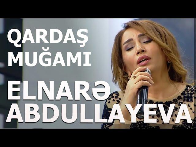 Elnarə  Abdullayeva - Qardaş Mugamı 5/5 Verlişi (19.10.2017)