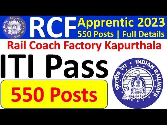 Rail Coach Factory Vacancy 2023 | RCF Apprentice Bharti 2023 | Selection Process | Salary