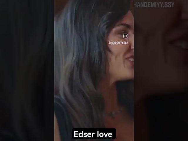 edser love #sarkan#eda#love