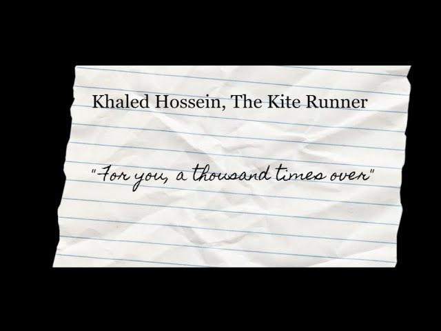 The Kite Runner | For you a thousand times over |