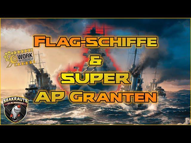 Flagschiffe & Super-AP ️ WGs Ideen für World of Warships! 