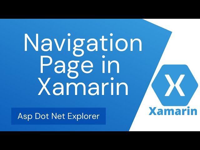 How to Navigate another page | Navigation Page and PushAsync in Xamarin Forms