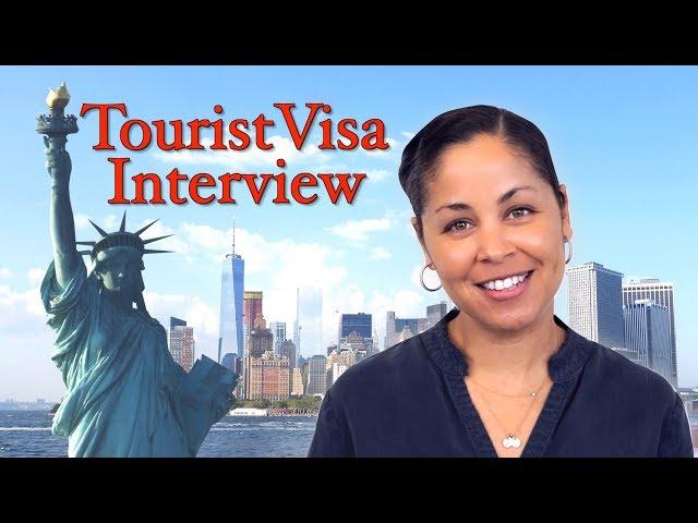 Tips for USA Tourist Visa Interview - B1/B2 visa interview questions